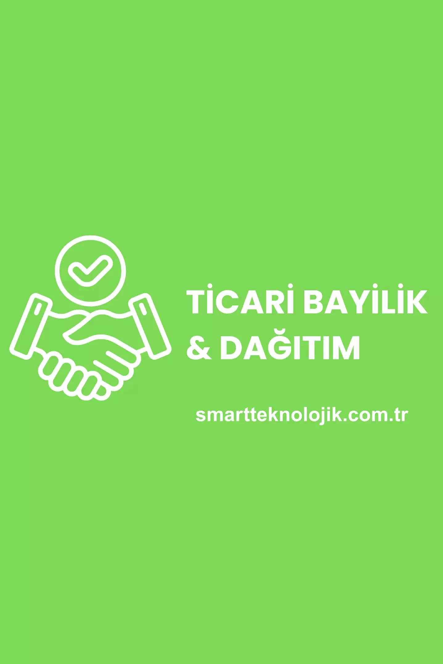 Ticari Bayilik ve Dağıtım